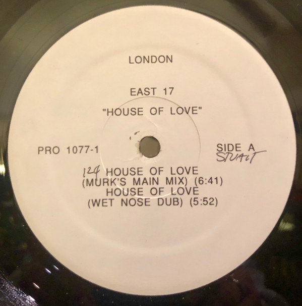 East 17 - House Of Love | London Records (PRO 1077-1)