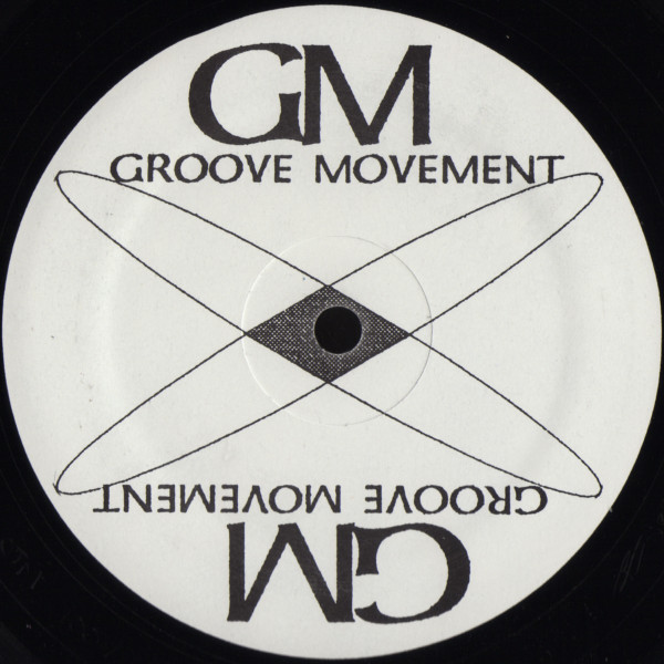 Groove Movement - I Can't Take It | On The Move Records INC. (OTM 1007) - 2