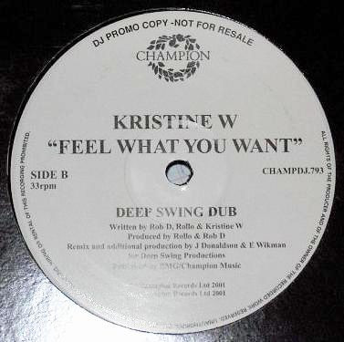 Kristine W - Feel What You Want | Champion (CHAMPDJ.793) - 2