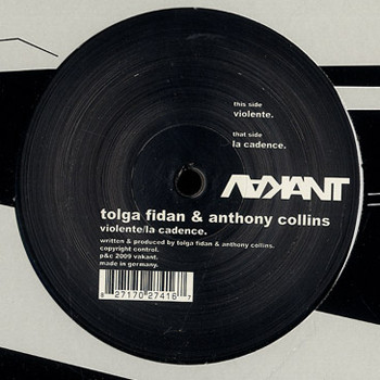 Tolga Fidan & Anthony Collins - Violente / La Cadence | Vakant (VA 026) - main