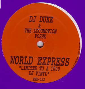 DJ Duke &  The Locomotion Posse - World Express | Power Music Records (PMD-022)