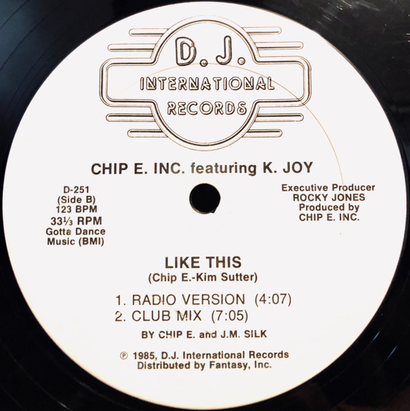 Chip E. Inc. Featuring K. Joy - Like This | D.J. International Records (D-251) - 2