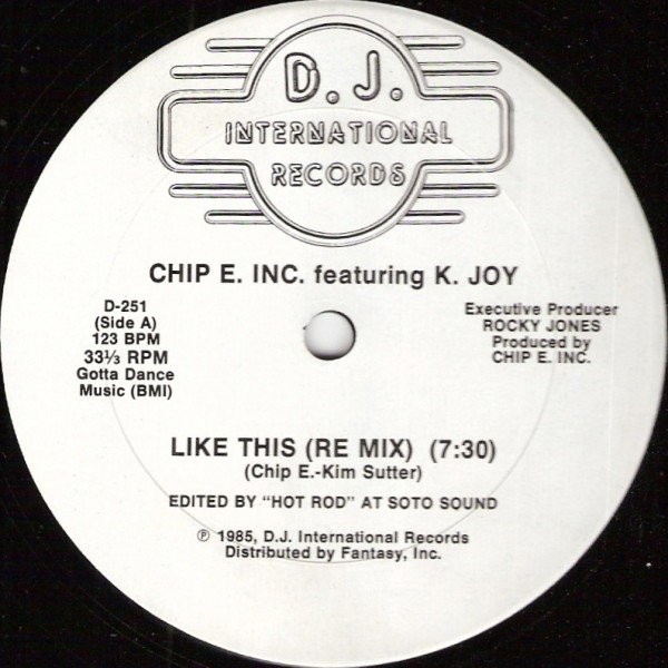 Chip E. Inc. Featuring K. Joy - Like This | D.J. International Records (D-251) - main