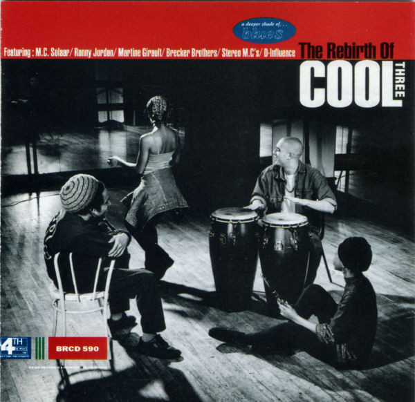 Various - The Rebirth Of Cool Three | 4th & Broadway (BRCD 590) - 2