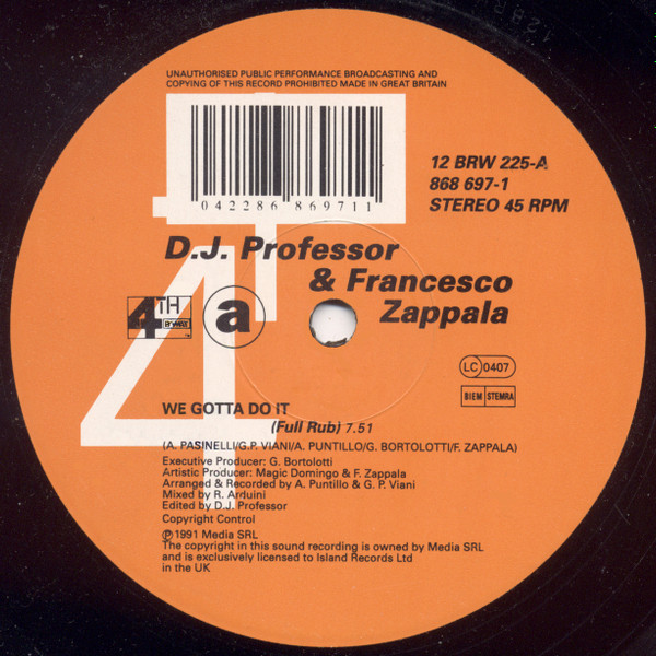 DJ Professor & Francesco Zappalà - We Gotta Do It | 4th & Broadway (12 BRW 225) - 2
