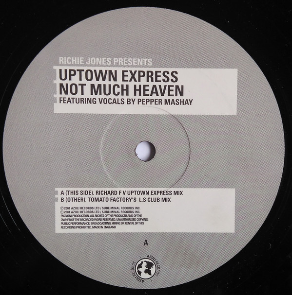 Richie Jones & Uptown Express & Richard F. - Not Much Heaven | Azuli Records (AZNY145) - 3 Richie Jones & Uptown Express & Richard F. - Not Much Heaven | Azuli Records (AZNY145) - 3