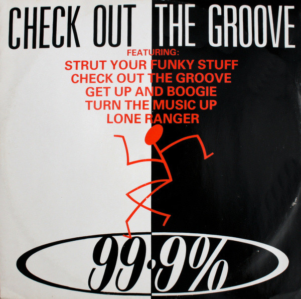 99.9% - Check Out The Groove | Debut Edge Records (DEBTX 3054) - main