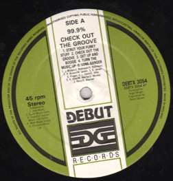99.9% - Check Out The Groove | Debut Edge Records (DEBTX 3054) - 2