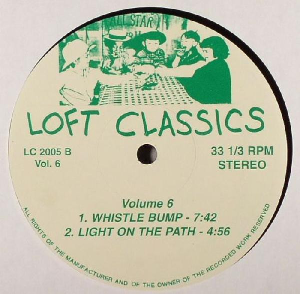 Various - Loft Classics Volume 6 | Loft Classics (LC 2005) - 2 Various - Loft Classics Volume 6 | Loft Classics (LC 2005) - 2