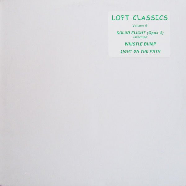 Various - Loft Classics Volume 6 | Loft Classics (LC 2005) - 3 Various - Loft Classics Volume 6 | Loft Classics (LC 2005) - 3