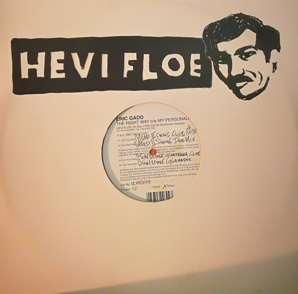 Eric Gadd - The Right Way / My Personality | Hevi Floe (12 HEVI 04) - 3 Eric Gadd - The Right Way / My Personality | Hevi Floe (12 HEVI 04) - 3