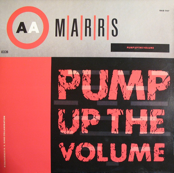 M|A|R|R|S - Pump Up The Volume | 4AD (BAD 707)