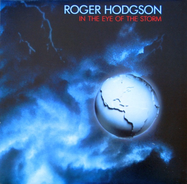 Roger Hodgson - In The Eye Of The Storm | A&M Records (SP-5004)