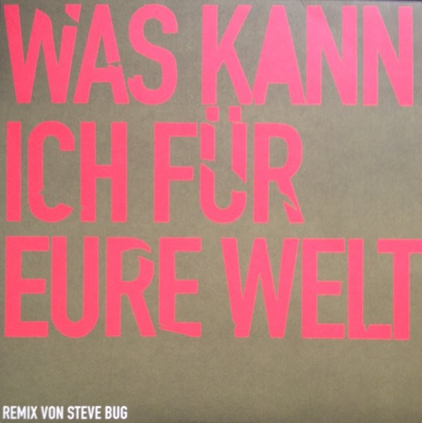 Rosenstolz - Was Kann Ich Für Eure Welt / Paradies | Island Records (065 688-1) - main Rosenstolz - Was Kann Ich Für Eure Welt / Paradies | Island Records (065 688-1) - main