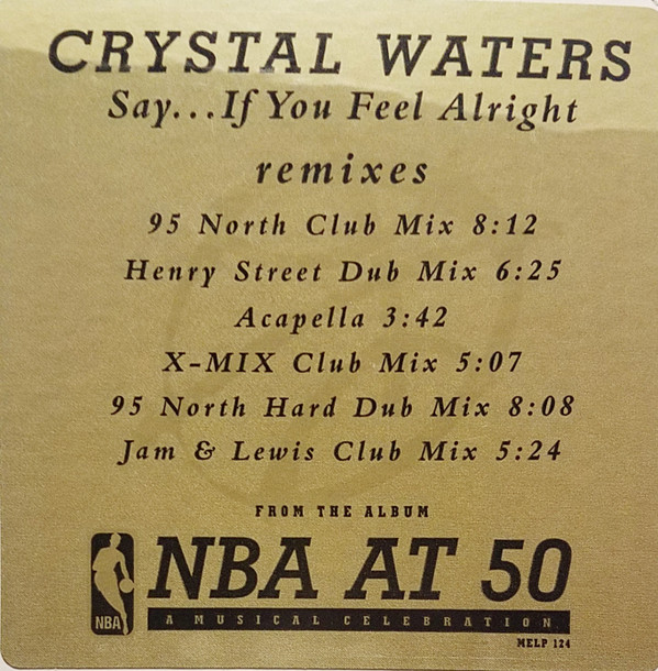Crystal Waters - Say... If You Feel Alright | Mercury (MELP 124) - 3