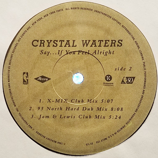 Crystal Waters - Say... If You Feel Alright | Mercury (MELP 124) - 2