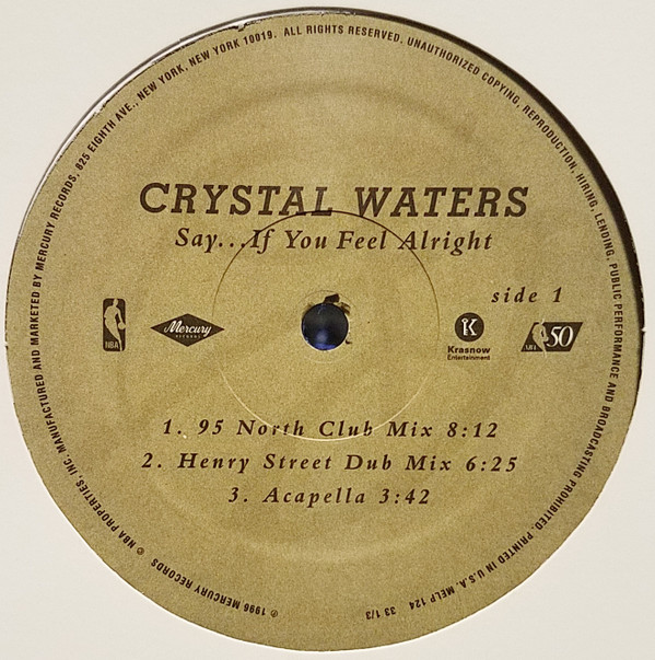 Crystal Waters - Say... If You Feel Alright | Mercury (MELP 124) - main