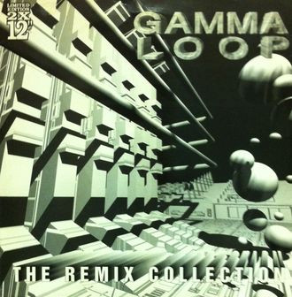 Gamma Loop - The Remix Collection | Hyper Hype (HH 0076R)