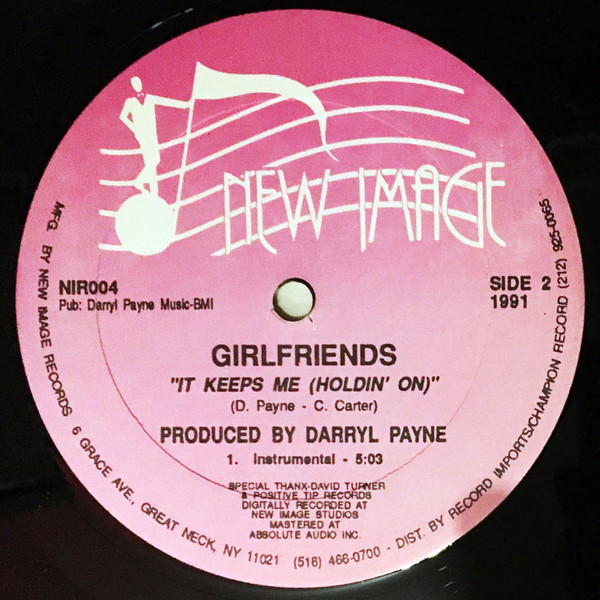 Girlfriends - It Keeps Me (Holdin' On) | New Image Records (NIR004) - 2