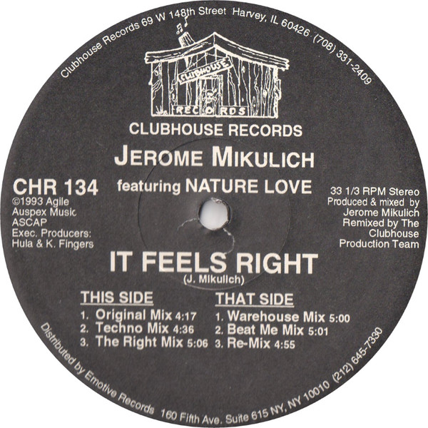Jerome Mikulich Featuring Nature Love - It Feels Right | Clubhouse Records (CHR 134)
