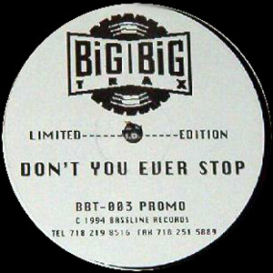 Fibre Foundation - Don't You Ever Stop | Big Big Trax (BBT-003 PROMO) - main Fibre Foundation - Don't You Ever Stop | Big Big Trax (BBT-003 PROMO) - main