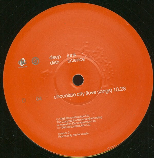 Deep Dish - Junk Science | Deconstruction (SCIENCE 3) - 6 Deep Dish - Junk Science | Deconstruction (SCIENCE 3) - 6