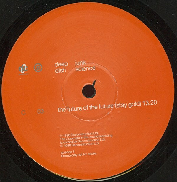 Deep Dish - Junk Science | Deconstruction (SCIENCE 3) - 5 Deep Dish - Junk Science | Deconstruction (SCIENCE 3) - 5