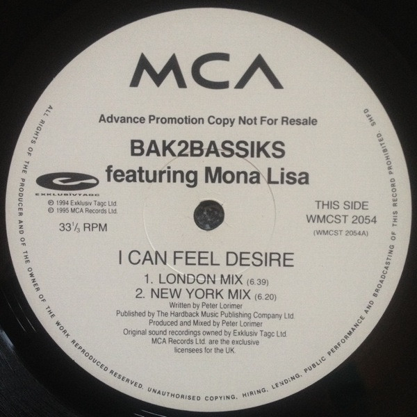 Bak2bassiks Featuring Mona Lisa - I Can Feel Desire | MCA Records (WMCST 2054) - 2