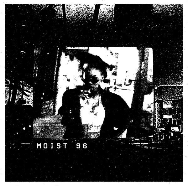 Moist 96 - Moist 96 | L.I.E.S. Records (LIES-166)