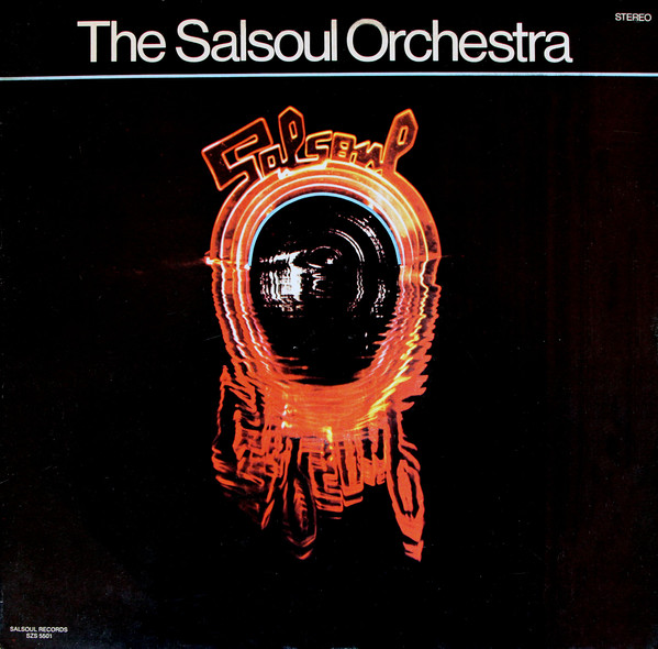 The Salsoul Orchestra - Salsoul Orchestra | Salsoul Records (SZS 5501) The Salsoul Orchestra - Salsoul Orchestra | Salsoul Records (SZS 5501)