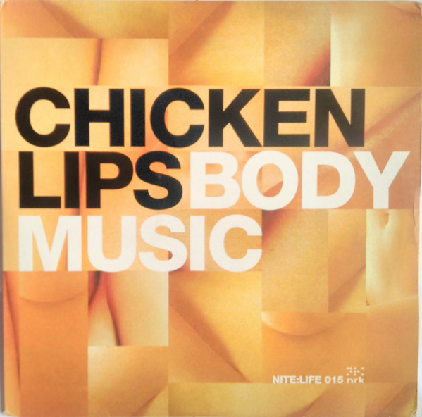 Chicken Lips - Body Music | NRK Sound Division (NRKMXV015)