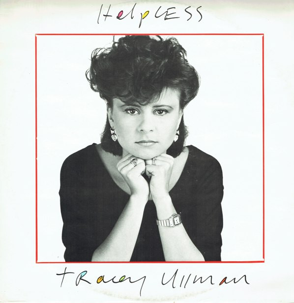 Tracey Ullman - Helpless | Stiff Records (Buy It 211)