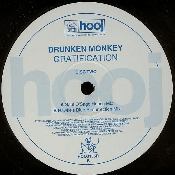 Drunken Monkey - Gratification | Hooj Choons (HOOJ135R) - 4 Drunken Monkey - Gratification | Hooj Choons (HOOJ135R) - 4