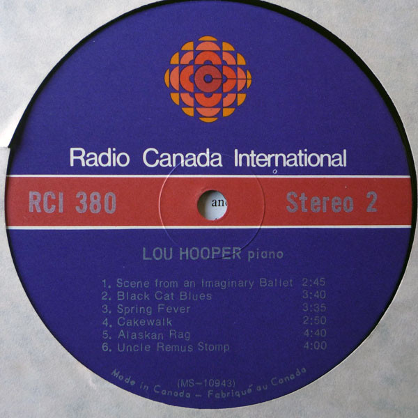 Lou Hooper - Lou Hooper, Piano | Radio Canada International (RCI 380) - 4 Lou Hooper - Lou Hooper, Piano | Radio Canada International (RCI 380) - 4