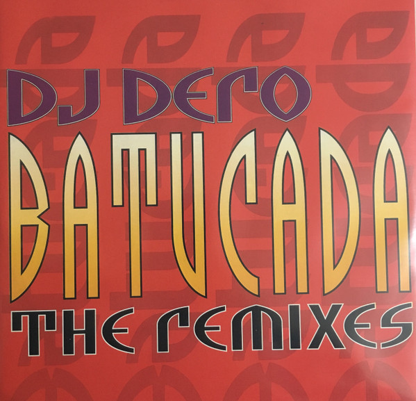 DJ Dero - Batucada (The Remixes) | WOX Records (WOX 05)