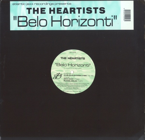 The Heartists - Belo Horizonti | Atlantic Jaxx (jaxx 009) - main The Heartists - Belo Horizonti | Atlantic Jaxx (jaxx 009) - main