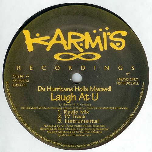 Da Hurricane Holla Macwell - Laugh At U | Karmis Productions (KMS-001)