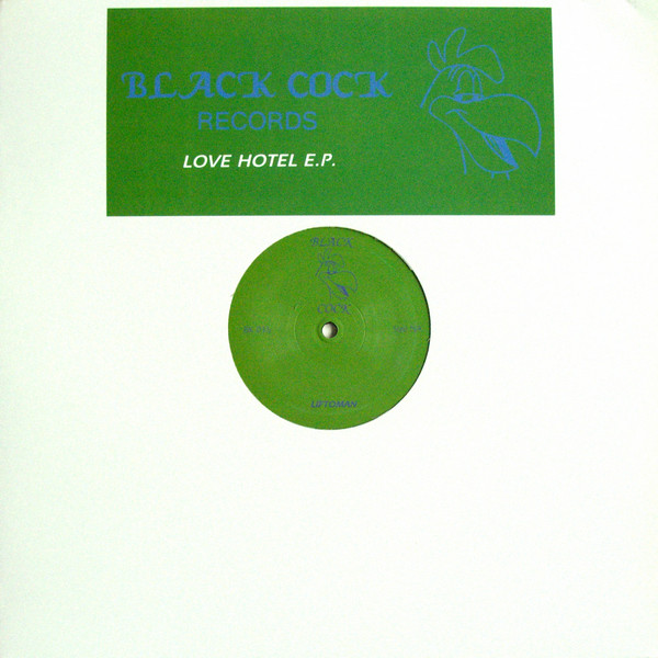 DJ Harvey - Love Hotel E.P. | Black Cock Records (BK 016) - main