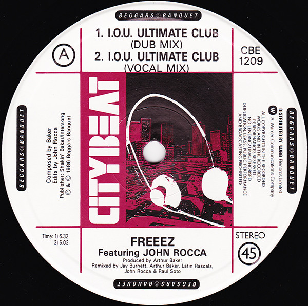 Freeez Featuring John Rocca - I.O.U. (The Ultimate Mixes '87) | City Beat (CBE 1209) - 3