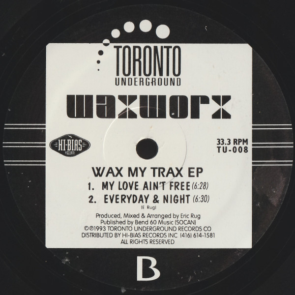 WaxWorx - Wax My Trax EP | Toronto Underground (TU-008) - 2