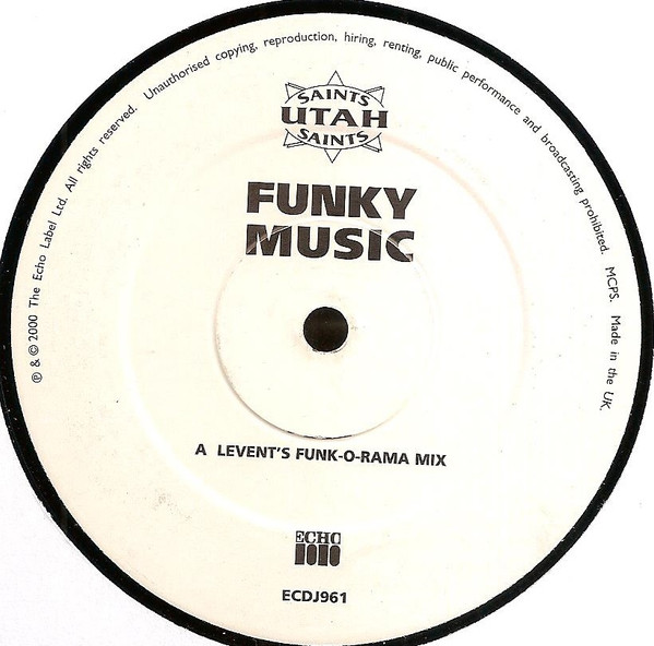 Utah Saints - Funky Music | Echo (ECDJ961) - 3 Utah Saints - Funky Music | Echo (ECDJ961) - 3