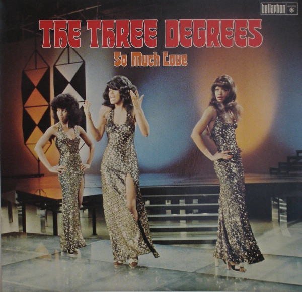 The Three Degrees - So Much Love | Bellaphon (BI 15131)