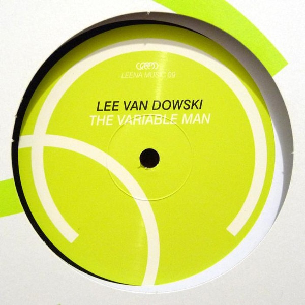 Lee Van Dowski - The Variable Man | Leena Music (LEENA MUSIC 09) - 2 Lee Van Dowski - The Variable Man | Leena Music (LEENA MUSIC 09) - 2