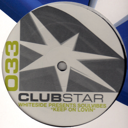 Soulvibes - Keep On Lovin | Clubstar (clubstar033) - 2