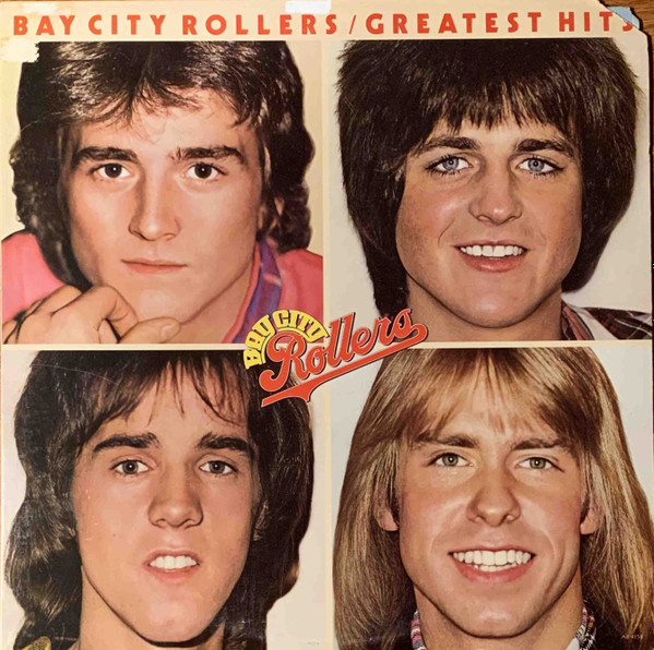 Bay City Rollers - Greatest Hits | Arista (AB 4158)
