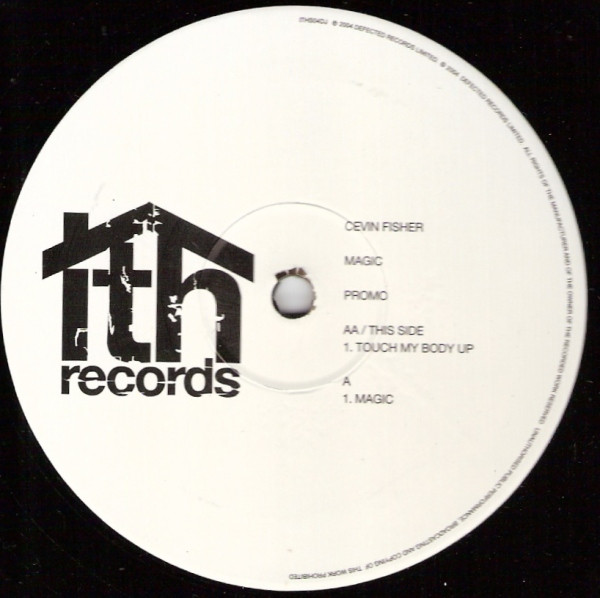 Cevin Fisher - Magic / Touch My Body Up | ITH Records (ITHS04DJ)