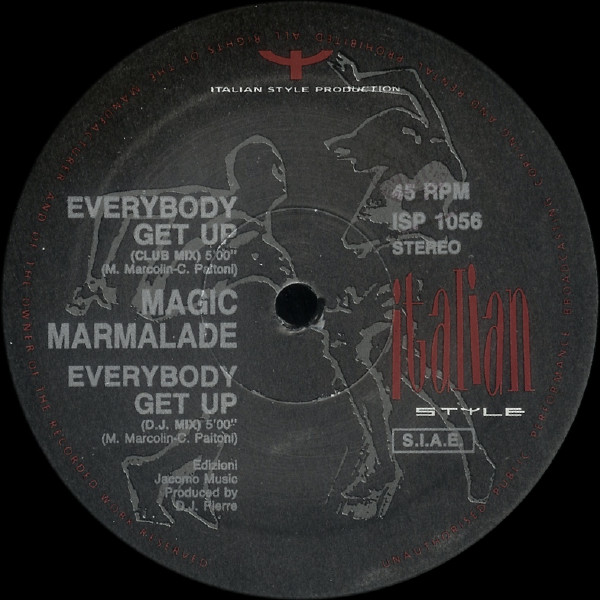Magic Marmalade - Everybody Get Up | Italian Style Production (ISP 1056) - 3