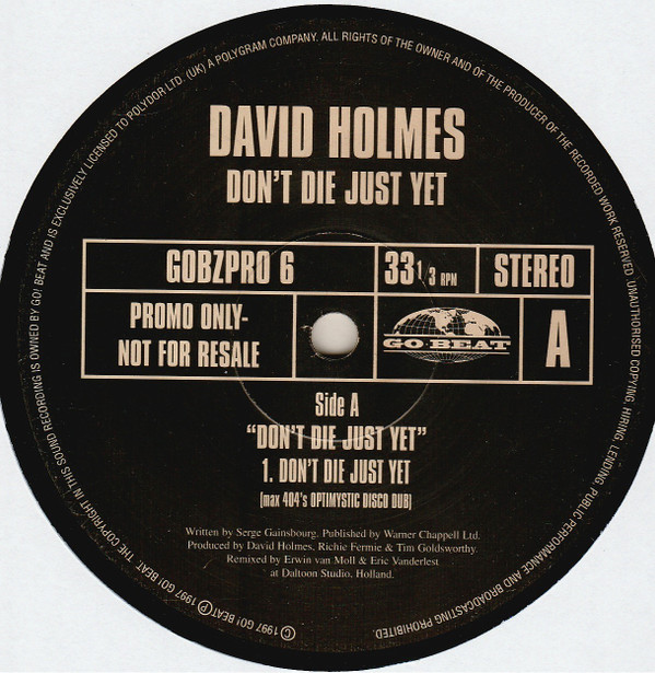 David Holmes - Don't Die Just Yet | Go! Beat (GOBZPRO 6)