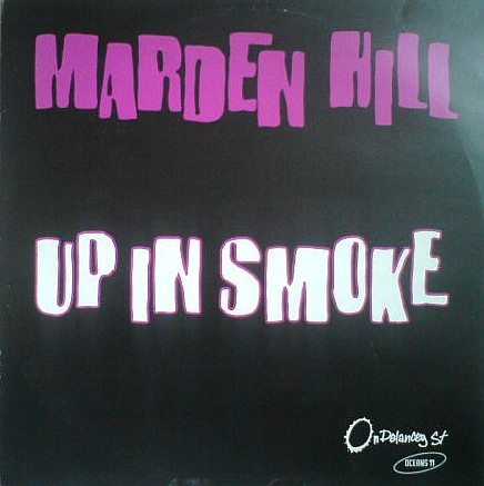 Marden Hill - Up In Smoke | On Delancey Street (DST 008)