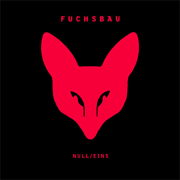 Fuchsbau - Null/Eins | Auftrieb (AUFTRIEB 19) - main Fuchsbau - Null/Eins | Auftrieb (AUFTRIEB 19) - main